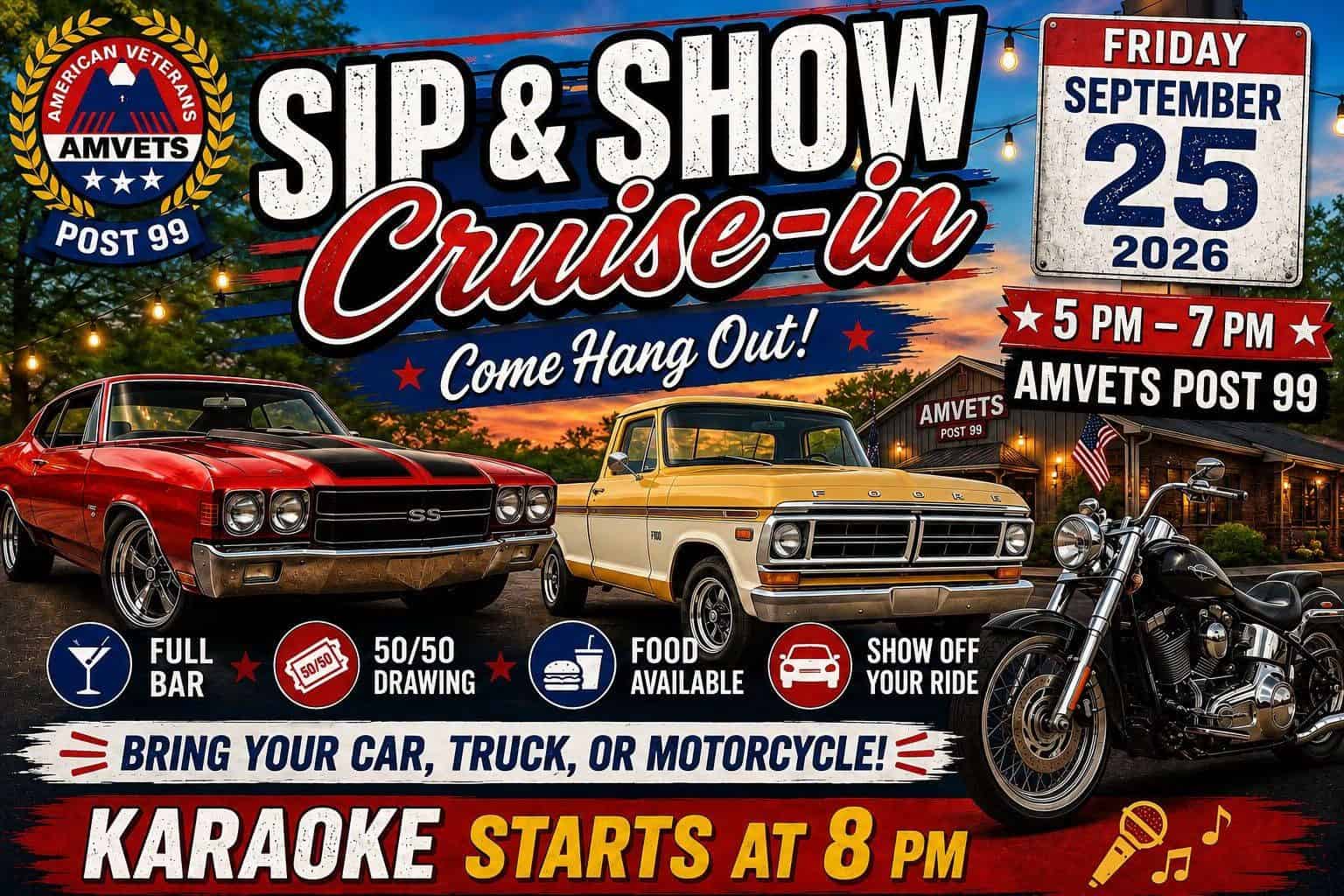 Amvet Post 99 Sip & Show Cruise-In event at AMVETS Post 99 in Carrollton, GA on September 25, 2026