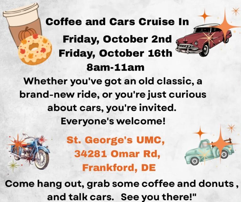 Coffee and Cars Cruise In at St. George’s UMC car show in Frankford, DE