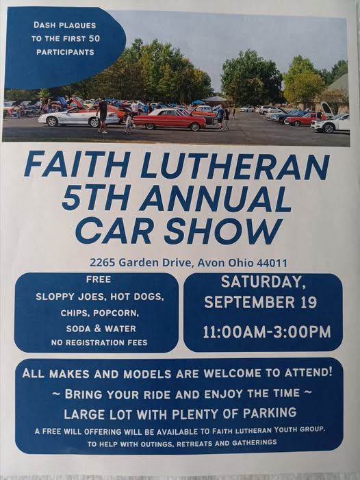 Faith Lutheran 5th Annual Car Show event at Faith Lutheran in Avon, OH on September 19, 2026