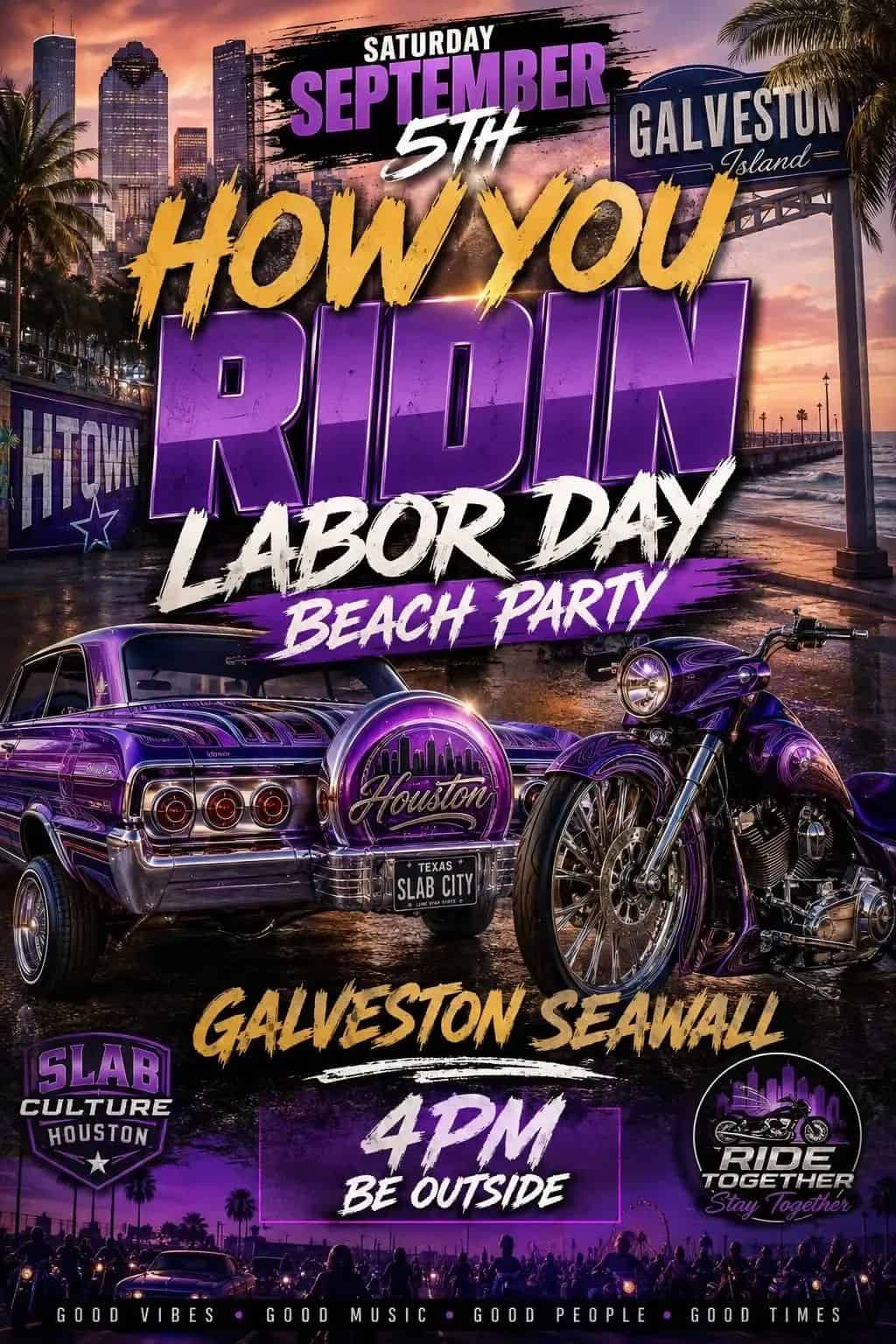How You Ridin Labor Day Beach Party event at Galveston Seawall in Galveston, TX on September 5, 2026
