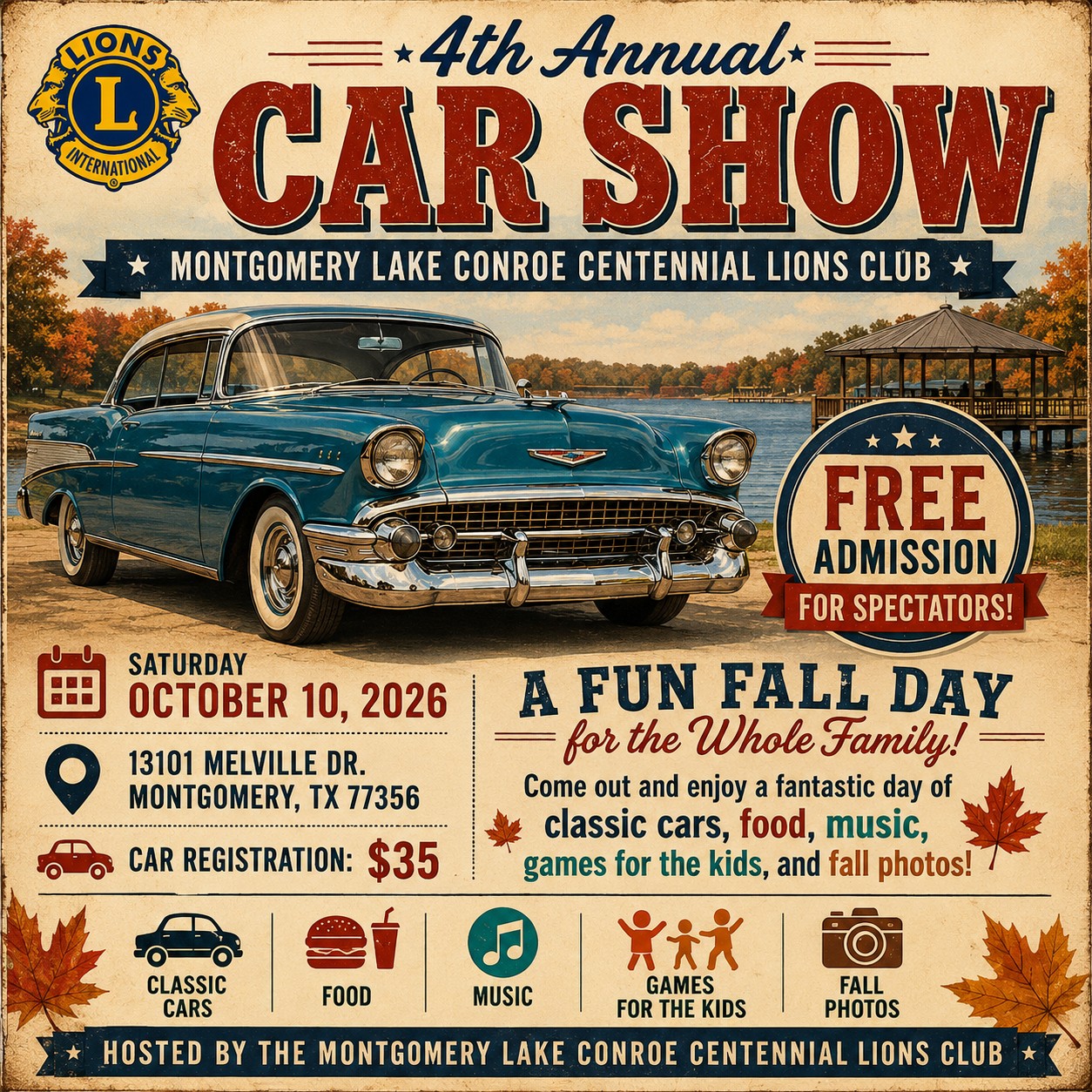 Montgomery Lake Conroe Centennial Lions Club 4th Annual Car Show event at 13101 Melville Dr. in Montgomery, TX on October 10, 2026