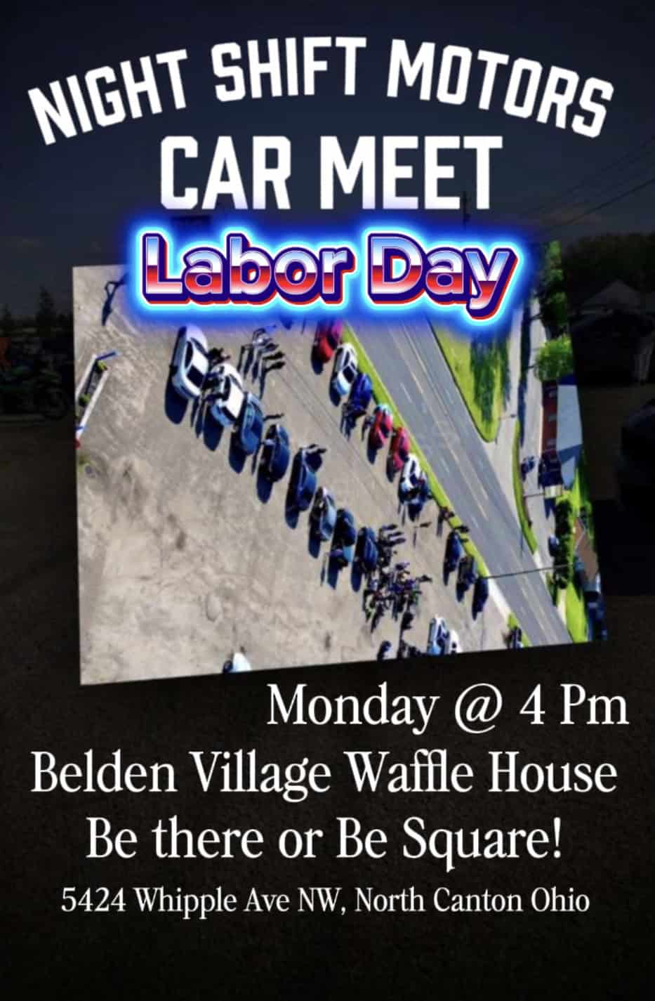 Night Shift Motors Car Meet event at Belden Village Waffle House in North Canton, OH on September 7, 2026