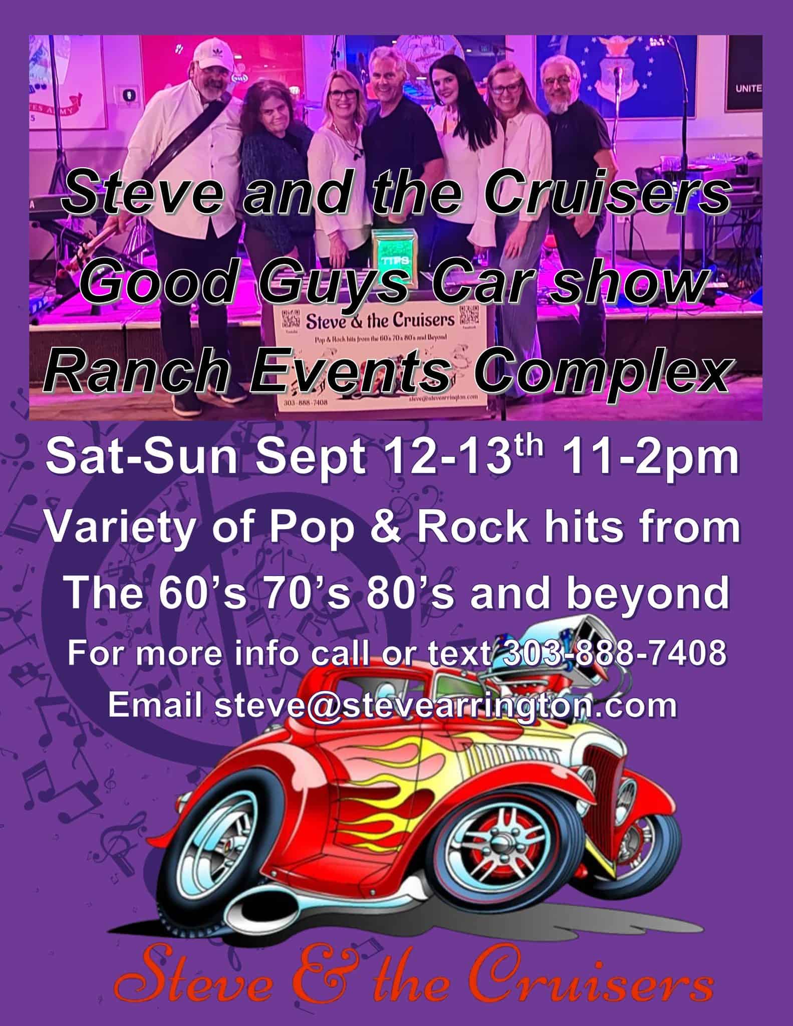 Steve and the Cruisers at the Good Guys Car Show at the Ranch Events Complex Loveland event at The Ranch Events Complex in Loveland, CO on September 12, 2026