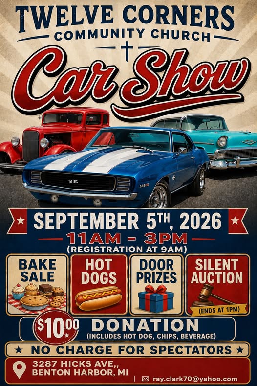Twelve Corners Community Church Car Show event at Twelve Corners Community Church in Benton Harbor, MI on September 5, 2026