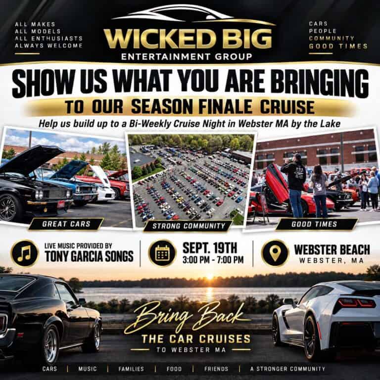 Wicked Big Season Finale Car Cruise car show in Webster, MA