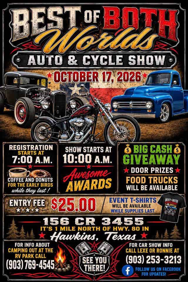 Best of Both Worlds Auto & Cycle Show car show in Hawkins, TX