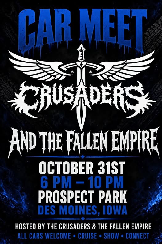 Car Meet Crusaders and the Fallen Empire car show in Des Moines, IA