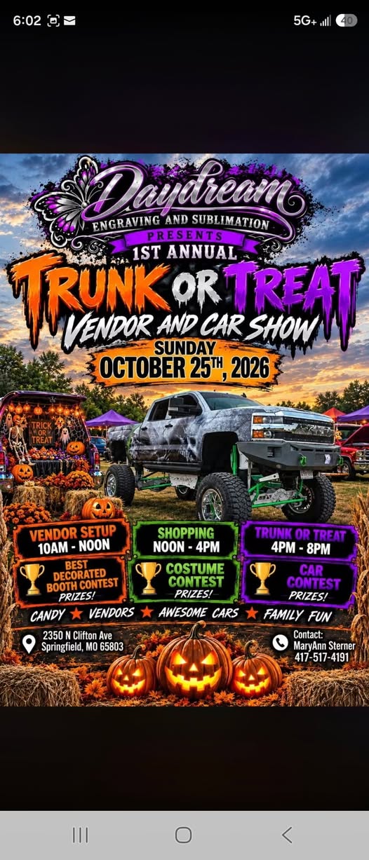 Daydream Engraving and Sublimation 1st Annual Trunk or Treat Vendor and Car Show car show in Springfield, MO