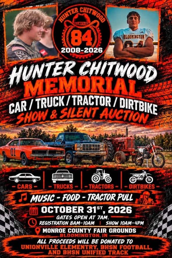 Hunter Chitwood Memorial Car / Truck / Tractor / Dirtbike Show & Silent Auction car show in Bloomington, IN