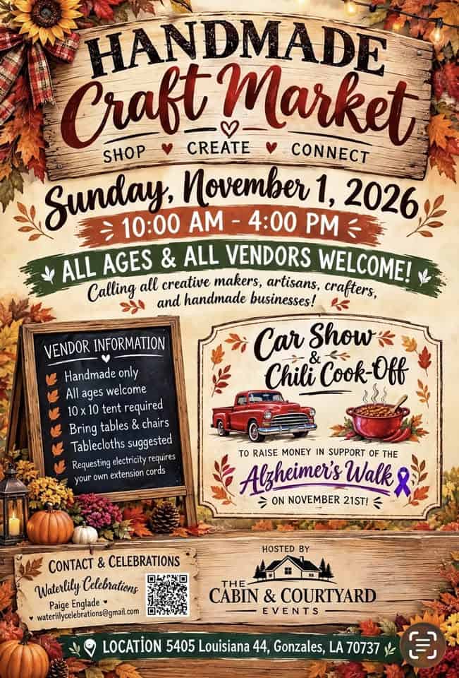 The Cabin & Courtyard Events Handmade Craft Market car show in Gonzales, LA