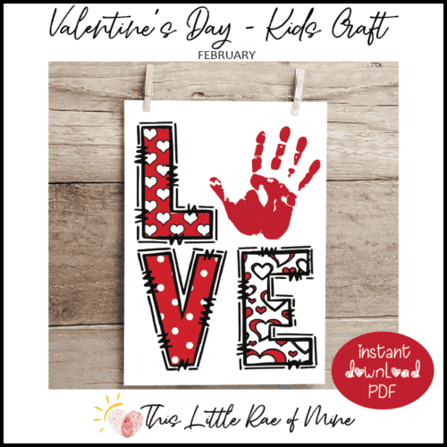 LOVE Heart Valentine's Day printable Handprint art