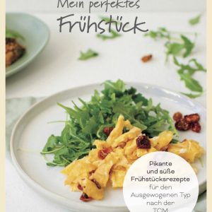 Printbuch: Mein perfektes Frühstück für den Ausgewogenen Typ