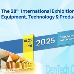 DenTech China 2025