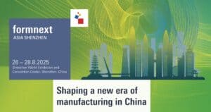 Formnext Asia Shenzhen 2025
