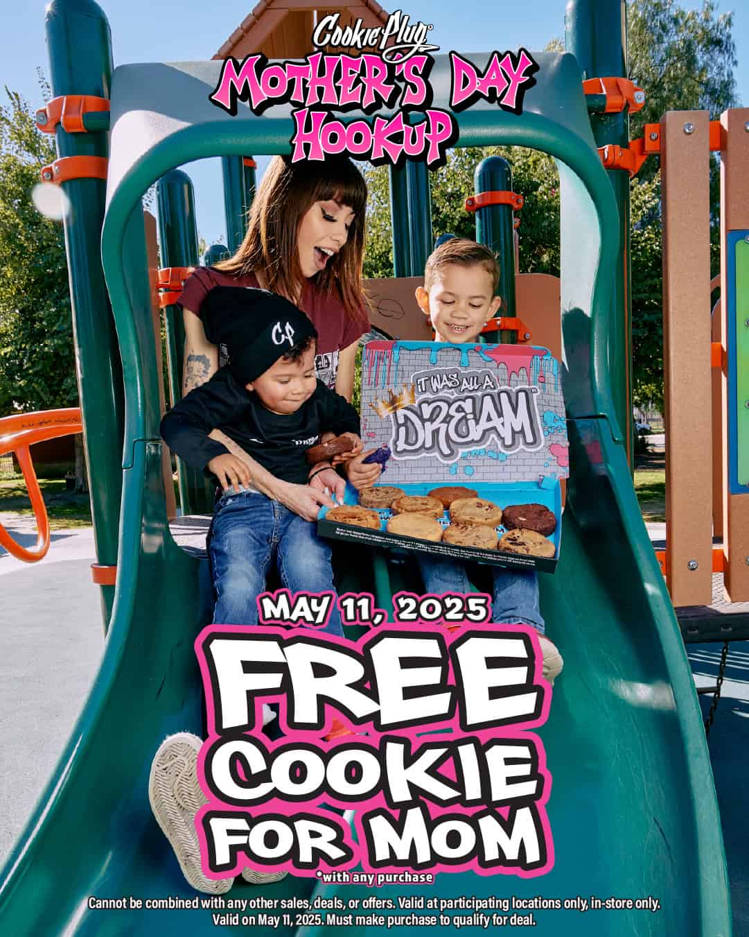 Digital flyer with a women sitting next to two kids with a large box of cookies with text that says 'Free cookie for Mom with any purchase'. Get your 'Mother's Day Hookup' from Cookie Plug. 