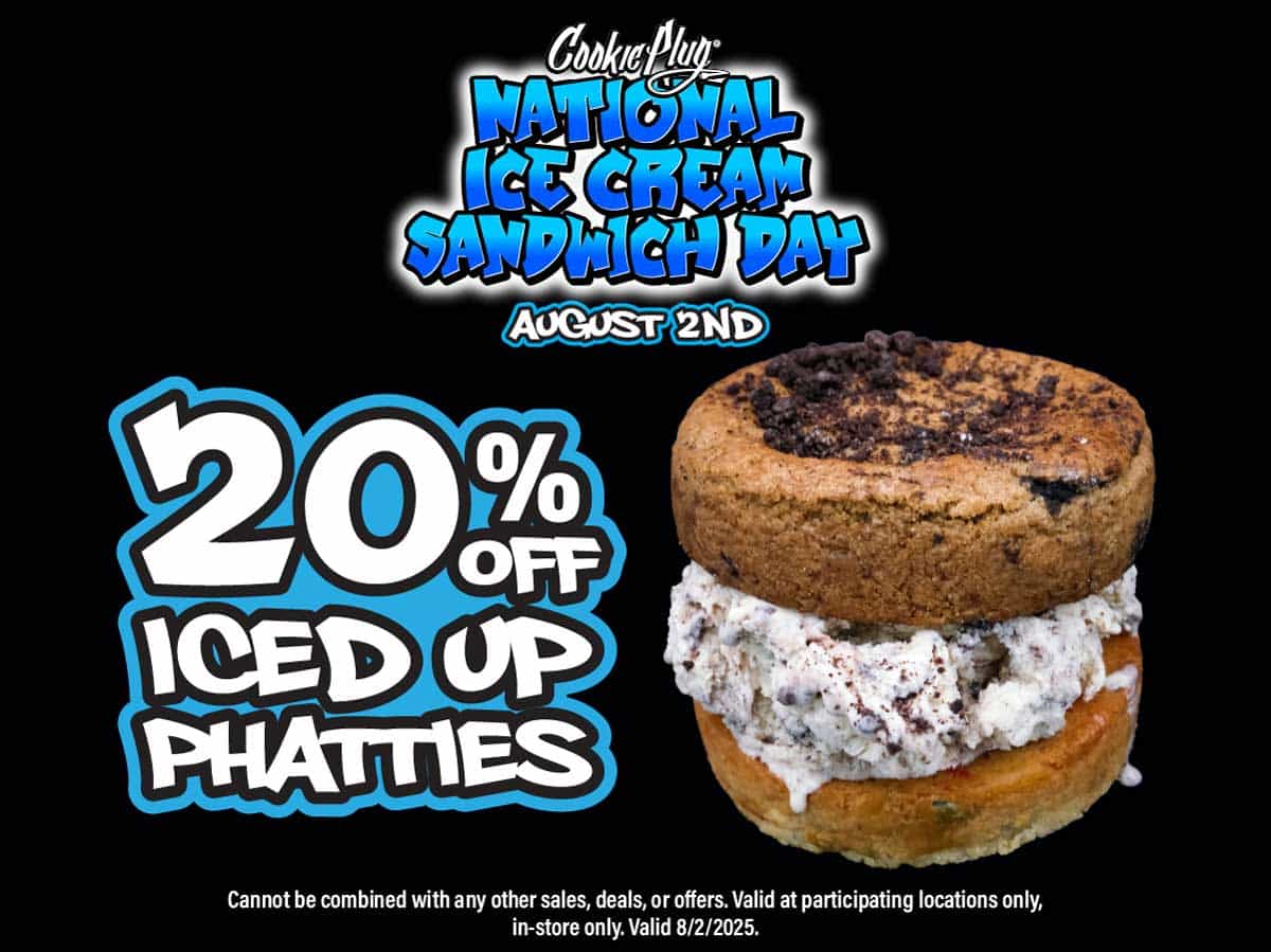 A graphic image that has a large and thick ice cream cookie sandwich that says '20% Off Iced Up Phatties - National Ice Cream Sandwich Day August 2nd' with a black and white Cookie Plug logo