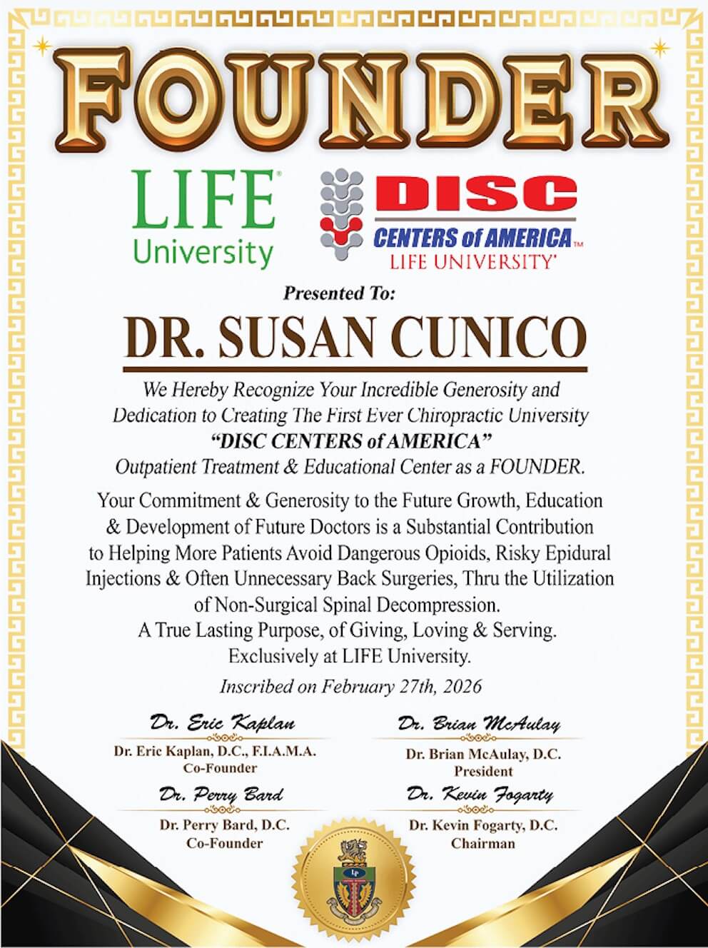 Certificate from LIFE University and DISC Centers of America presented to Dr. Susan Cunico, recognizing her as a founder for contributions to chiropractic education, dated Feb 27, 2026.