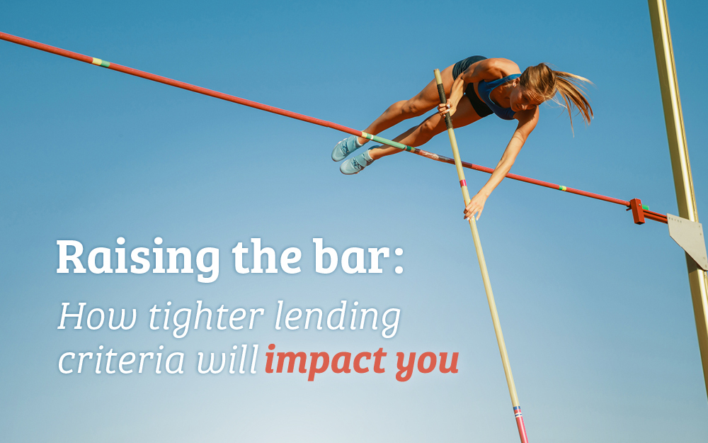 Raising the bar: How tighter leading criteria will impact you