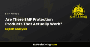 Read more about the article Are There EMF Protection Products That Actually Work? Expert Analysis