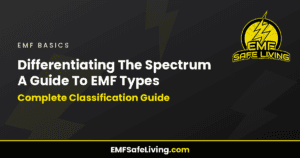 Read more about the article Differentiating The Spectrum A Guide To EMF Types – Complete Classification Guide