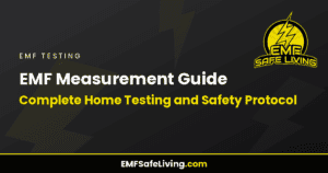 Read more about the article EMF Measurement Guide: Complete Home Testing and Safety Protocol