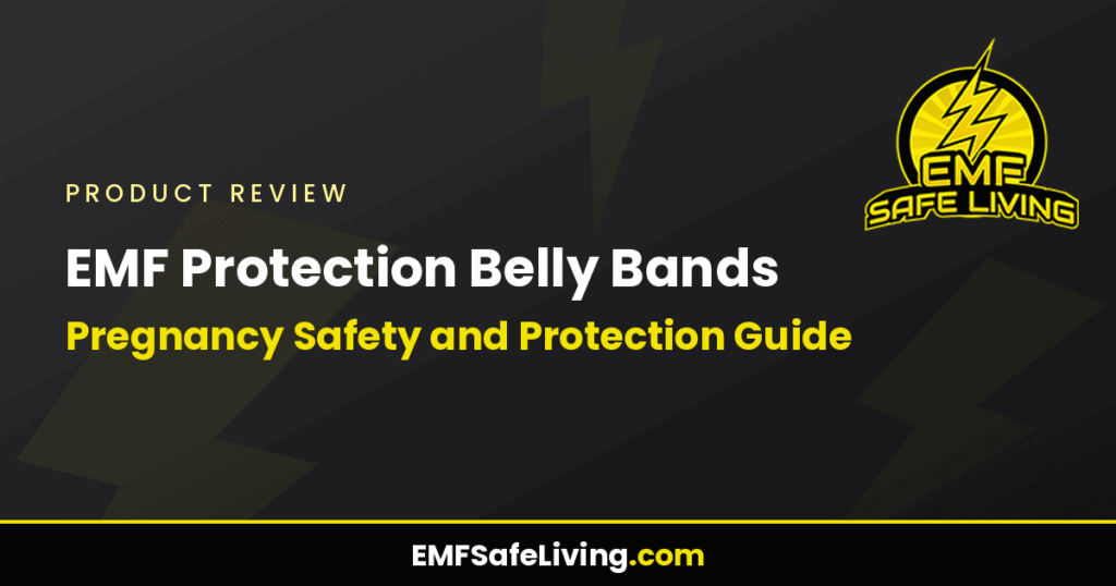 EMF Protection Belly Bands: Pregnancy Safety and Protection Guide