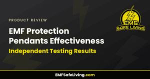 Read more about the article EMF Protection Pendants Effectiveness: Independent Testing Results