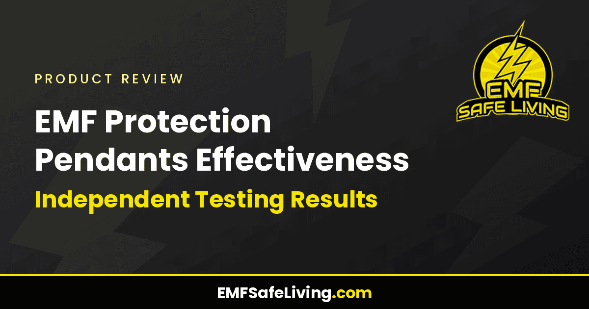 Read more about the article EMF Protection Pendants Effectiveness: Independent Testing Results