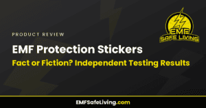 Read more about the article EMF Protection Stickers: Fact or Fiction? Independent Testing Results