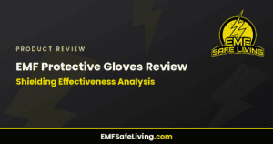 Read more about the article EMF Protective Gloves Review: Shielding Effectiveness Analysis