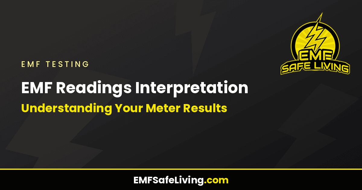 Read more about the article EMF Readings Interpretation: Understanding Your Meter Results