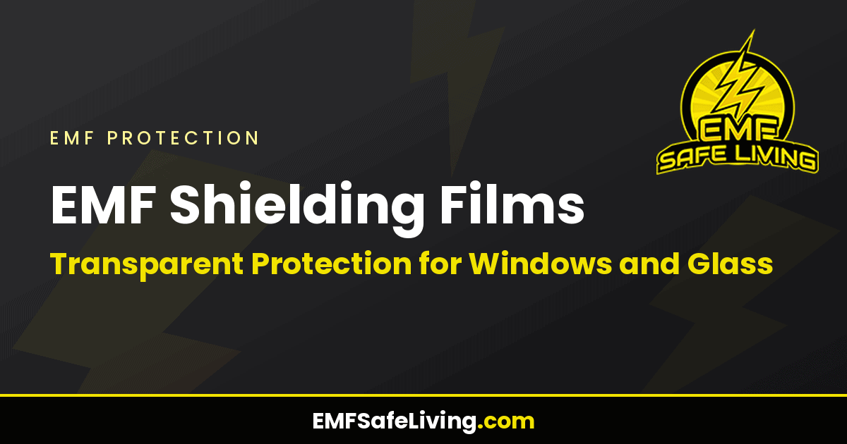 Read more about the article EMF Shielding Films: Transparent Protection for Windows and Glass