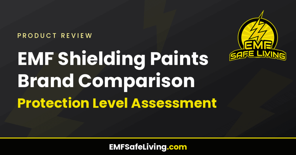EMF Shielding Paints Brand Comparison: Protection Level Assessment