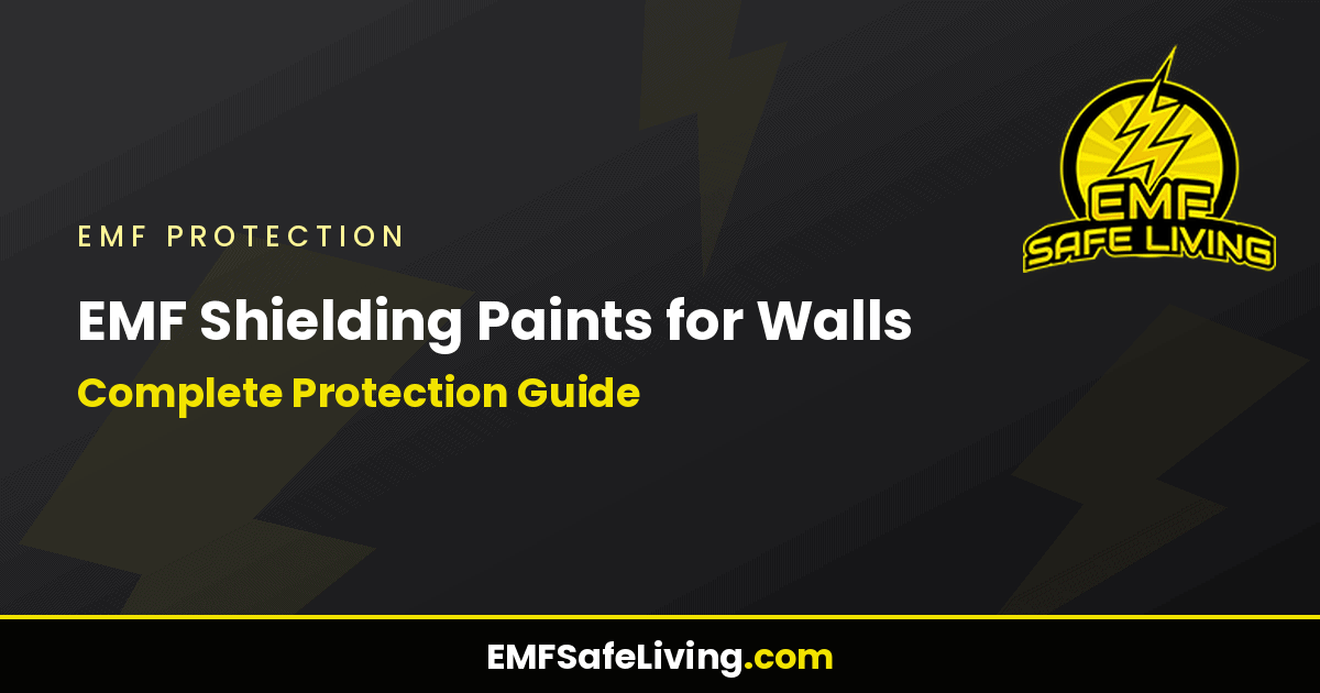 Read more about the article EMF Shielding Paints for Walls: Complete Protection Guide
