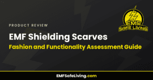 Read more about the article EMF Shielding Scarves: Fashion and Functionality Assessment Guide