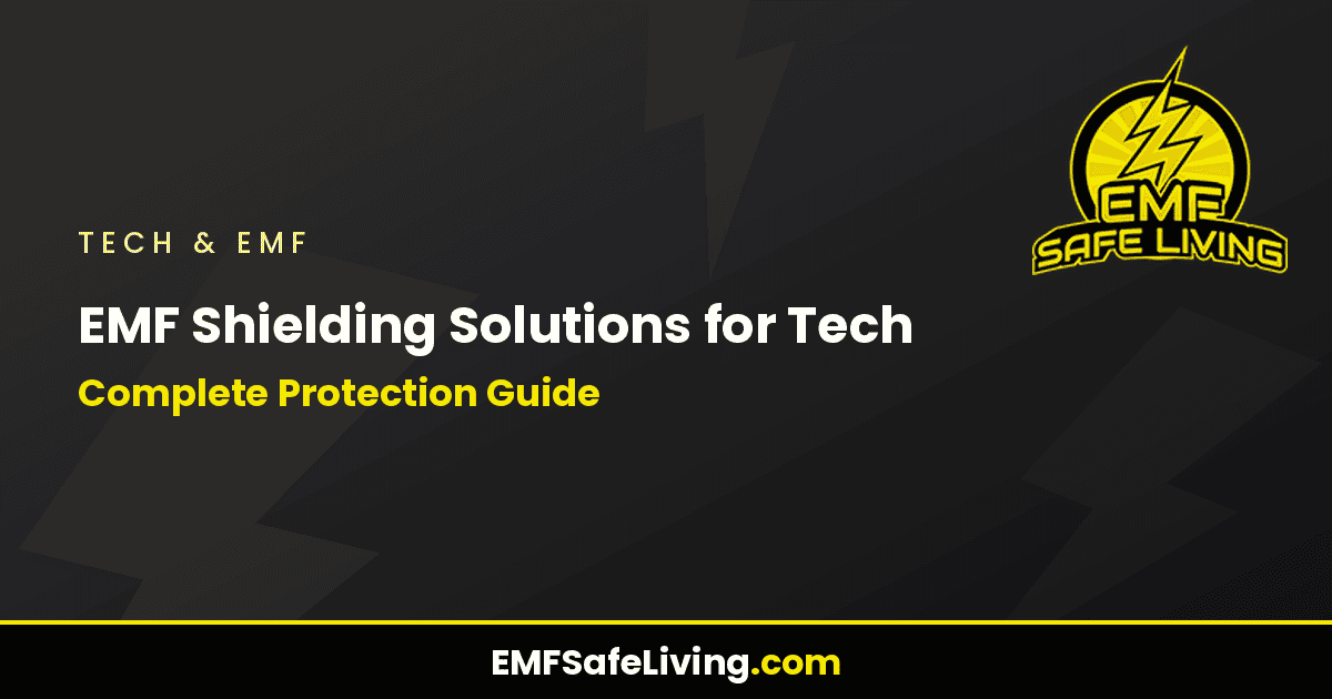 Read more about the article EMF Shielding Solutions for Tech: Complete Protection Guide