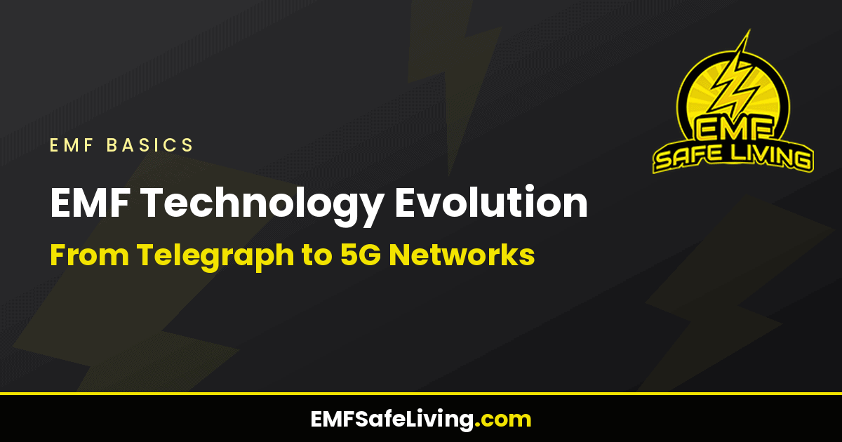 Read more about the article EMF Technology Evolution: From Telegraph to 5G Networks