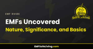 Read more about the article EMFs Uncovered: Nature, Significance, and Basics