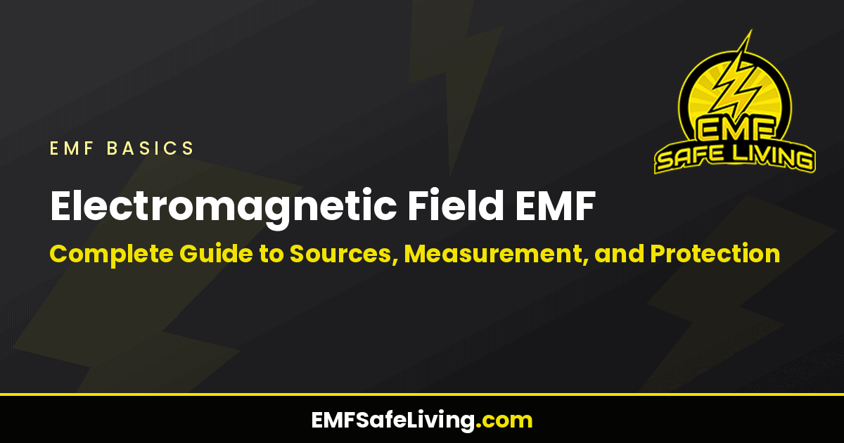 Read more about the article Electromagnetic Field EMF: Complete Guide to Sources, Measurement, and Protection