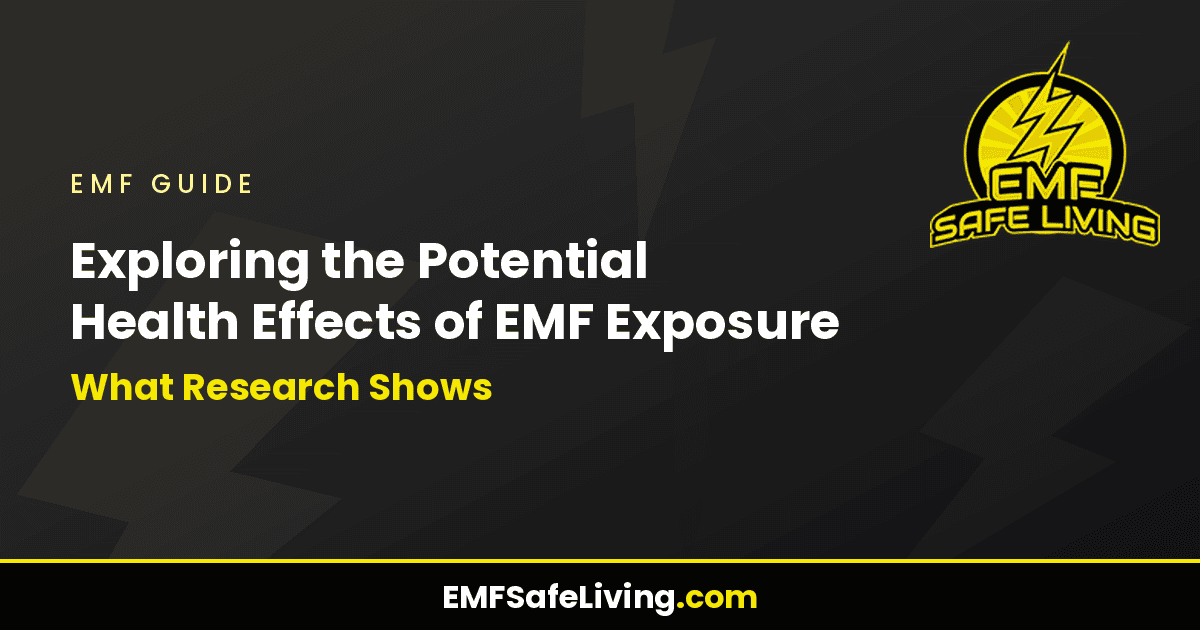 Read more about the article Exploring the Potential Health Effects of EMF Exposure: What Research Shows