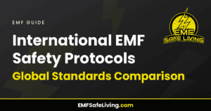 Read more about the article International EMF Safety Protocols: Global Standards Comparison