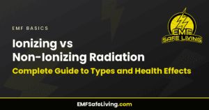 Read more about the article Ionizing vs Non-Ionizing Radiation: Complete Guide to Types and Health Effects