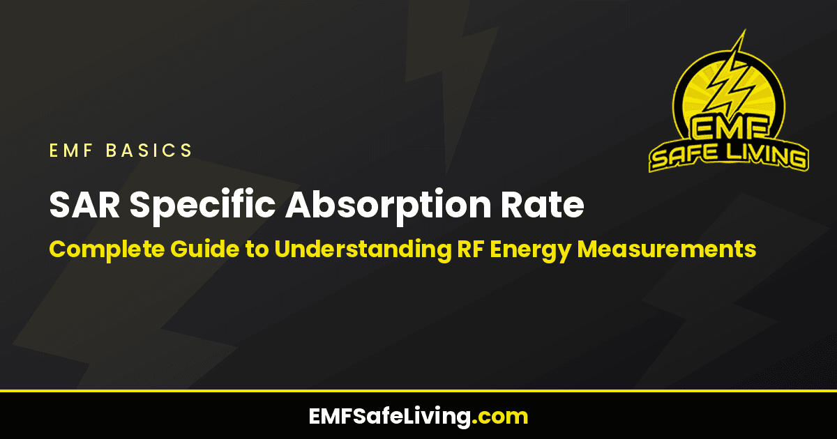 Read more about the article SAR Specific Absorption Rate: Complete Guide to Understanding RF Energy Measurements