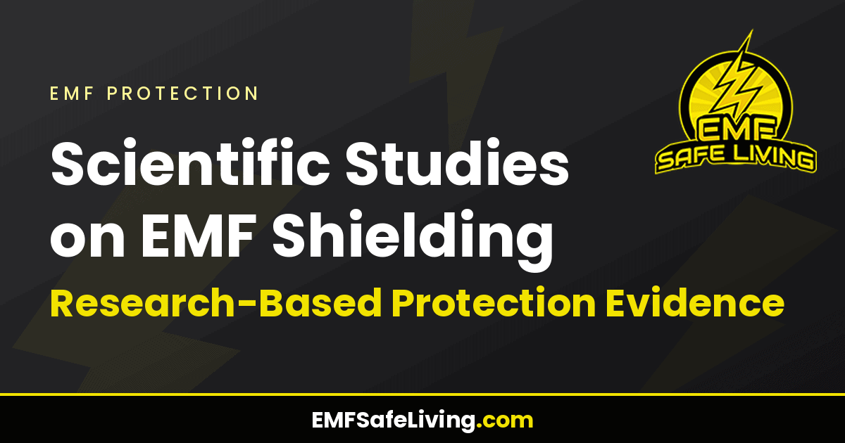 Read more about the article Scientific Studies on EMF Shielding: Research-Based Protection Evidence