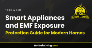 Read more about the article Smart Appliances and EMF Exposure: Protection Guide for Modern Homes