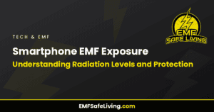 Read more about the article Smartphone EMF Exposure: Understanding Radiation Levels and Protection
