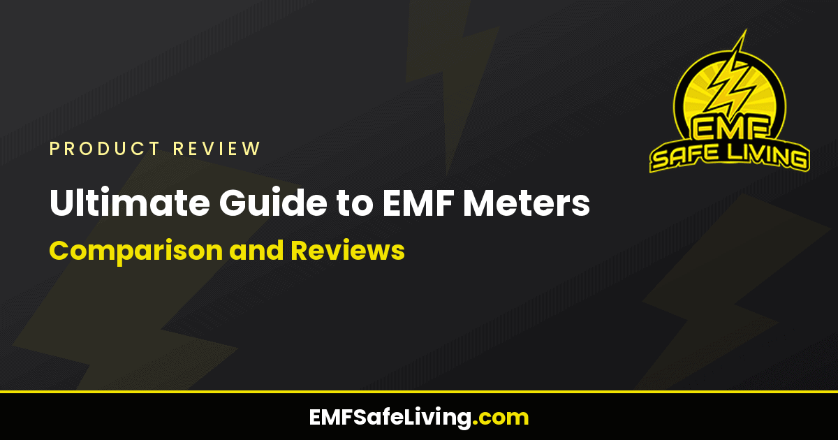 Read more about the article Ultimate Guide to EMF Meters: Comparison and Reviews 2024