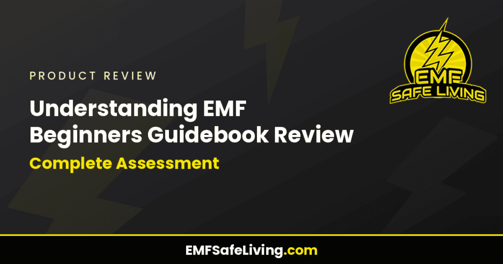 Understanding EMF Beginners Guidebook Review: Complete Assessment