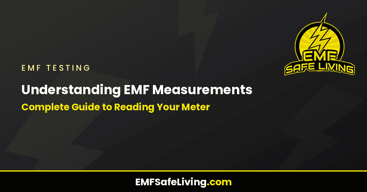 Read more about the article Understanding EMF Measurements: Complete Guide to Reading Your Meter