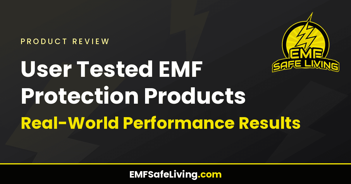 Read more about the article User Tested EMF Protection Products: Real-World Performance Results